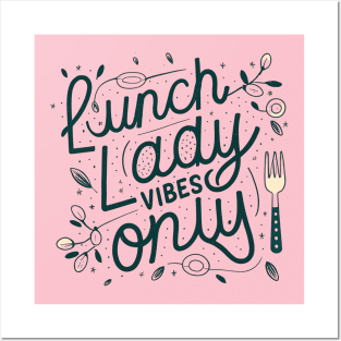 Lunch lady Vibes Posters and Art